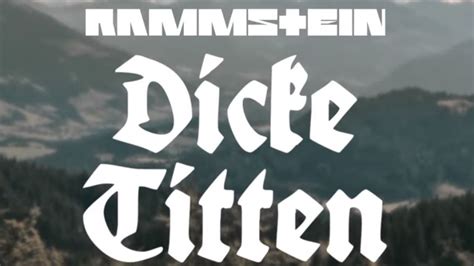 fette titen|Rammstein have released a short teaser for Dicke Titten .